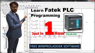 Fatek PLC Programming in 1 hour| Basic PLC Training| Ladder diagram programming|Complete PLC Course