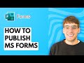 How to Publish Microsoft Forms [2026 Full Guide]