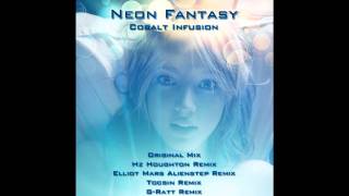 Cobalt Infusion - Neon Fantasy (Elliot Mars Alienstep Remix)