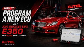 HOW TO PROGRAM A NEW ECU ON A 2009 MERCEDES BENZ E350 WITH AUTEL MAXISYS ULTRA