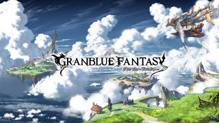 【GRANBLUE FANTASY】グラブル～公式生放送ミラー～