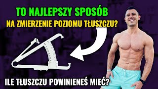 Jak sprawdzić poziom tkanki tłuszczowej? Ile mieć tłuszczu żeby było widać kaloryfer? Mariusz Mróz