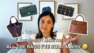 ALL THE BAGS I’VE SOLD AND WHY | Who didn’t make the cut?