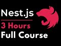 Nest.js Full Course for Beginners | Complete All-in-One Tutorial | 3 Hours
