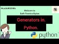 Generators in Python. #pythontutorial #learnpython #pythonbeginners