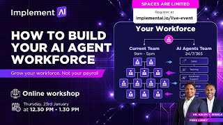 How To Build Your AI Agent Workforce - Webinar