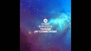 DVBBS Borgeous Tsunami Jay Cosmic Remix 720p