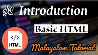 HTML Basics for Beginners - 01 | Malayalam | Introduction | Learn Programming with Rafeeque