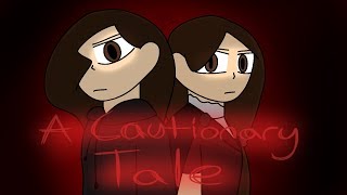 Cautionary Tale Oc Animatic