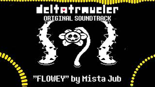 DeltaTraveler : Flowey Theme