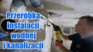 Przeróbka instalacji wodnej i kanalizacji