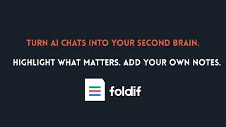 The Missing Feature in ChatGPT: How to Highlight & Annotate AI Answers (Foldif Demo)