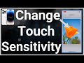 How To Change iPhone Touch Sensitivity