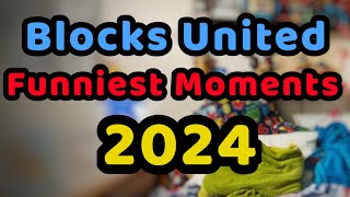 Blocks United Funniest Moments 2024