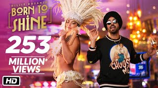 Diljit Dosanjh: Born To Shine (Official Music Video) G.O.A.T | Punjabi song 2044