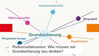 Wie müssen wir Grundsicherung neu denken? | Grundsicherung weiterdenken