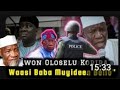 NINU AWON IJOBA WA TO HATE BABA MUYIDEEN BELLO NI #viral