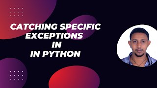 #46 Exception in Python Part 4