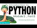 Python (Spring 2026) Module 3-8: Introducing Dictionaries