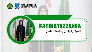 Pidato_Fatimatuzzahra_MTsN 14 Jakarta Timur