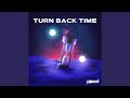 Turn Back Time