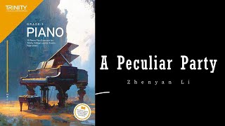 A Peculiar Party by Zhenyan Li - Trinity Grade 1 piano exam pieces