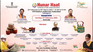 37th #HunarHaat will be inaugurated today by Union Minister of Tourism Shri G. Kishan Reddy Ji