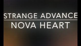 Nova Heart   Strange Advance