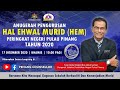 MAJLIS ANUGERAH PENGURUSAN HAL EHWAL MURID (HEM) JABATAN PENDIDIKAN NEGERI PULAU PINANG TAHUN 2020