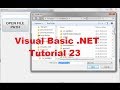 Visual Basic .NET Tutorial 23 -How To Use OpenFileDialog (FileName, Filter, Multiselect ..)