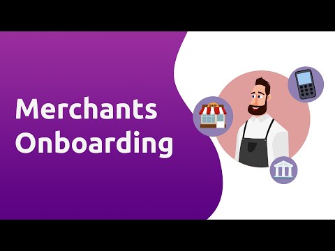 What is Merchant Onboarding?