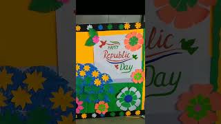 Happy republic day#republicday #republic #board #decorating #schooldecorationideas#craft #papercraft