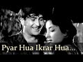 Pyar Hua Iqrar Hua l Shree 420 Singer Hindi Song HD