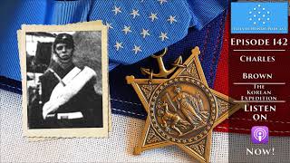 Charles Brown - Medal of Honor Recipient