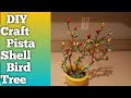 DIY Craft Pista Shell Bird Tree | Pista Shell Bird Tree for Home Decoration | Best Out of Waste