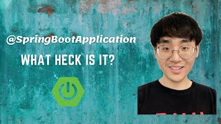 Spring Boot Tutorial 2020 | What is @SpringBootApplication Annotation?