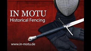 IN MOTU Historical Fencing by Paul Becker (IN MOTU Historisches Fechten mit Paul Becker)