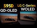 Why You Should Upgrade To QD-OLED | The Samsung S95D vs LG C1