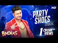 Party Shoes | Lyrical | Bindaas | Dev | Shadaab Hashmi | Neha Kakkar | Savvy | Ridhhi | SVF
