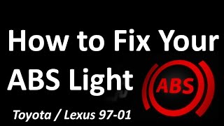 How to Diagnose and Fix ABS Light on Toyota 97-01 Without Scan Tool
