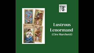 Lustrous Lenormand