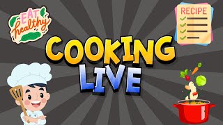 Cooking Livestream 👩‍🍳 Easy and healthy!