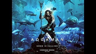 Aquaman Soundtrack Tracklist - DC Comics Aquaman superhero film OST