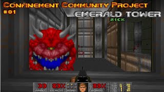 Doom Confinement CP #01 Emerald Tower