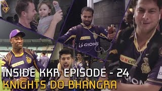 Knights Do Bhangra on Tunak Tunak Tun | Inside KKR - Episode 24 | VIVO IPL 2016