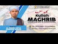 30 OKTOBER 2024 | KITAB : KULIAH MAGHRIB JEMPUTAN | AL-FADHIL USTAZ MUHKTAR AHMAD | MJSMIIIBPM