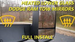 Heated Lower Glass Install - 4th Gen Dodge Ram Tow Mirror Upgrade Kit (2009-2018)