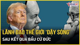 Tổng thống Trump và nhiều lãnh đạo quốc tế chúc mừng Tân Thủ tướng Đức | VietNamNet