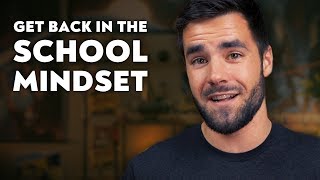 Get Back Into the School Mindset - Playlist Intro