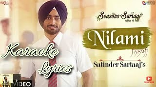 ਨਿਲਾਮੀ | Nilami | Karaoke & Lyrical (Full Song) - Satinder Sartaaj | Jatinder Shah